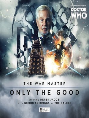 cover image of The War Master: Only the Good